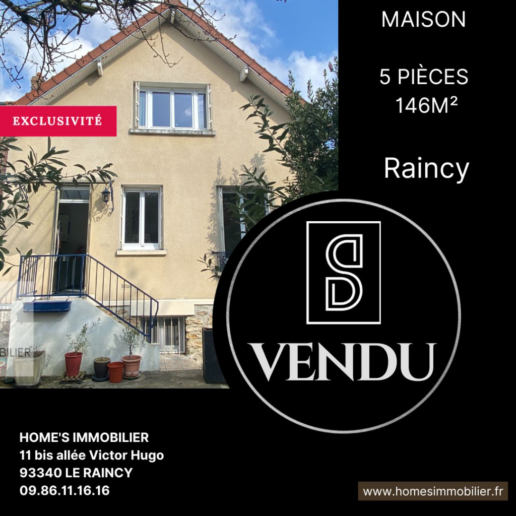 ALT=MAISON 5 PIÈCES 146M² LE RAINCY VENDU