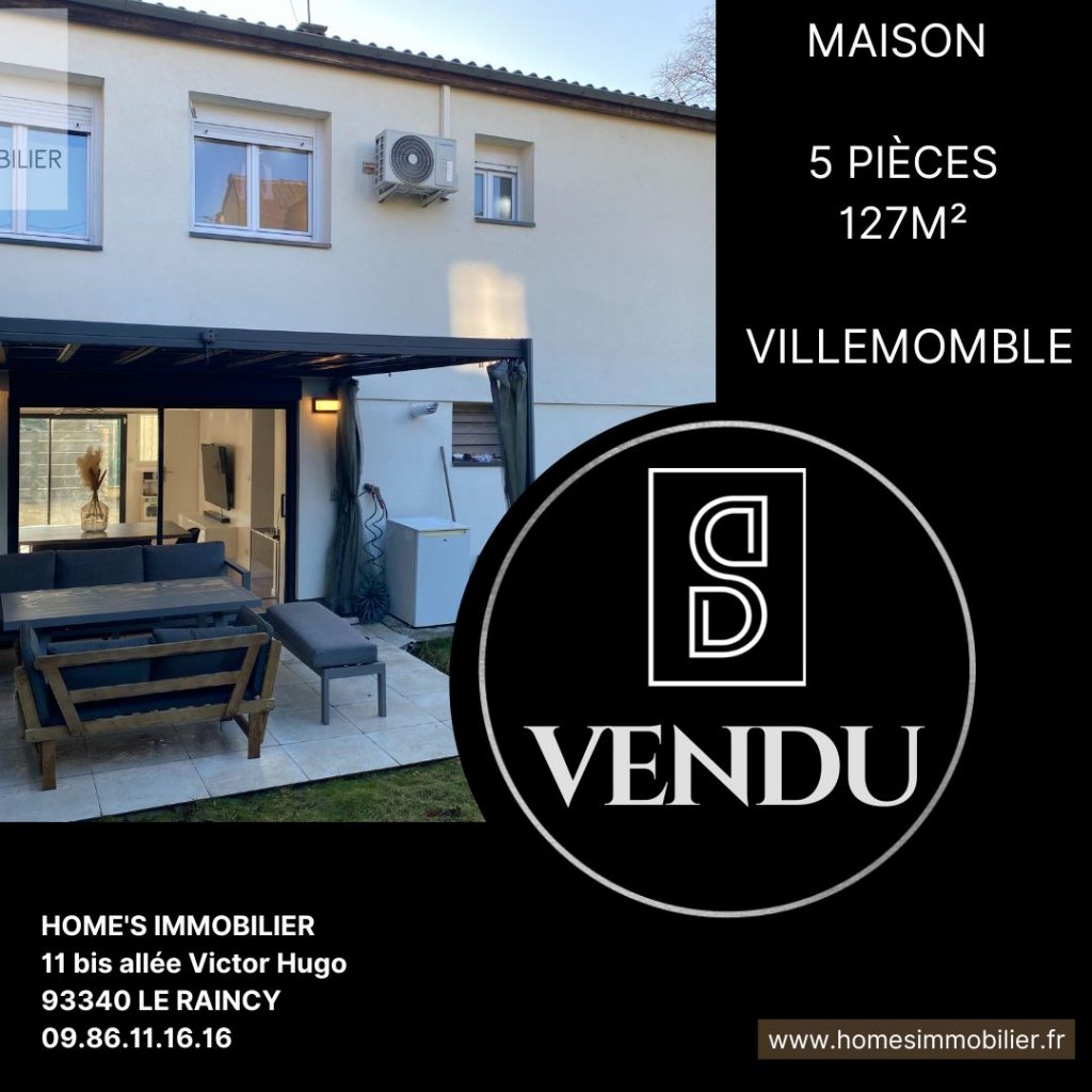 ALT=Maison villemomble vendu HOME'S IMMOBILIER Agence immobilière le raincy