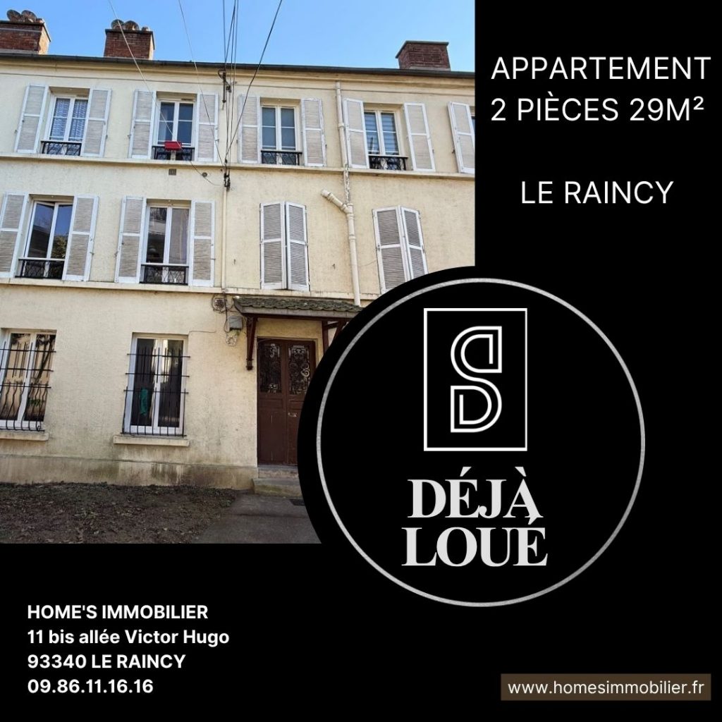 ALT=LOCATION APPARTEMENT 2 PIÈCES 29M² LE RAINCY HOME'S IMMOBILIER